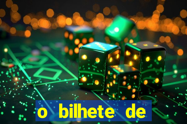 o bilhete de loteria premiado filme completo dublado
